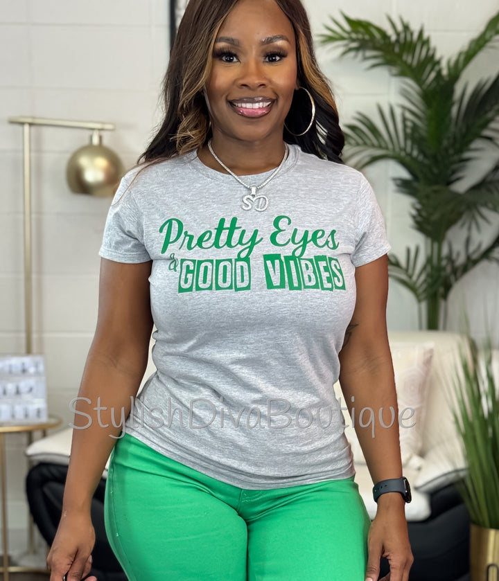 Pretty Eyes & Good Vibes Graphic Tee (Green Print)