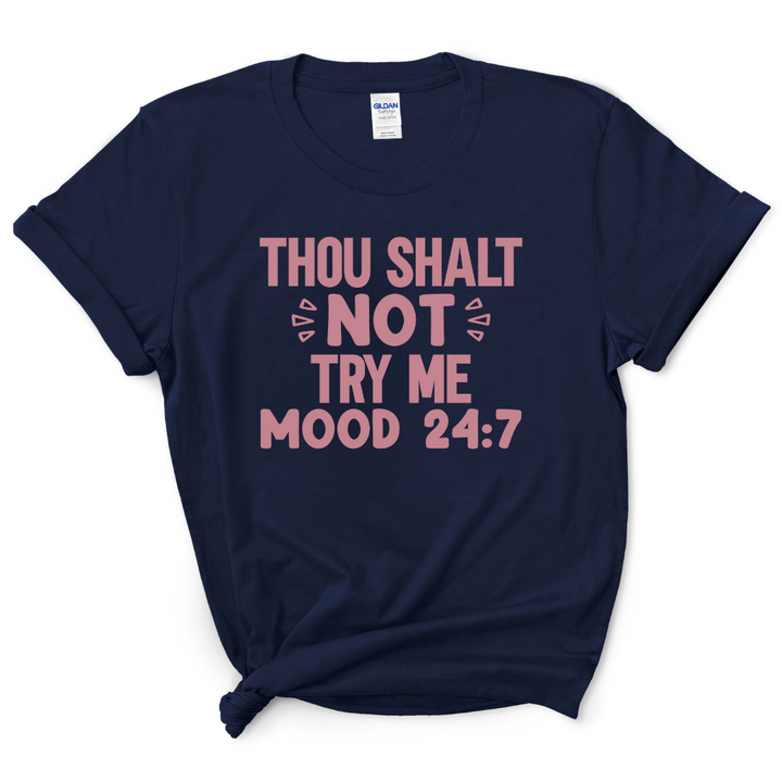 Thou Shall Not Try Me T-Shirt (Mauve Pink Print)