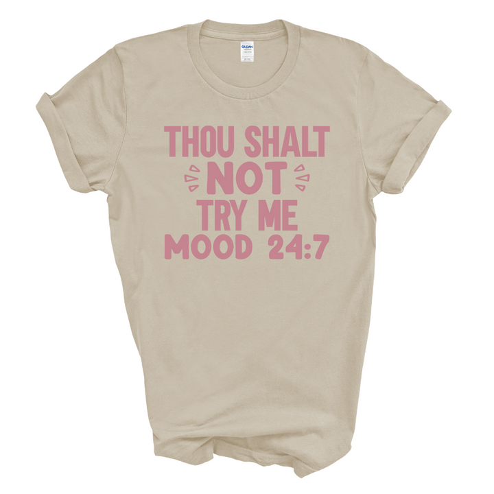 Thou Shall Not Try Me T-Shirt (Mauve Pink Print)