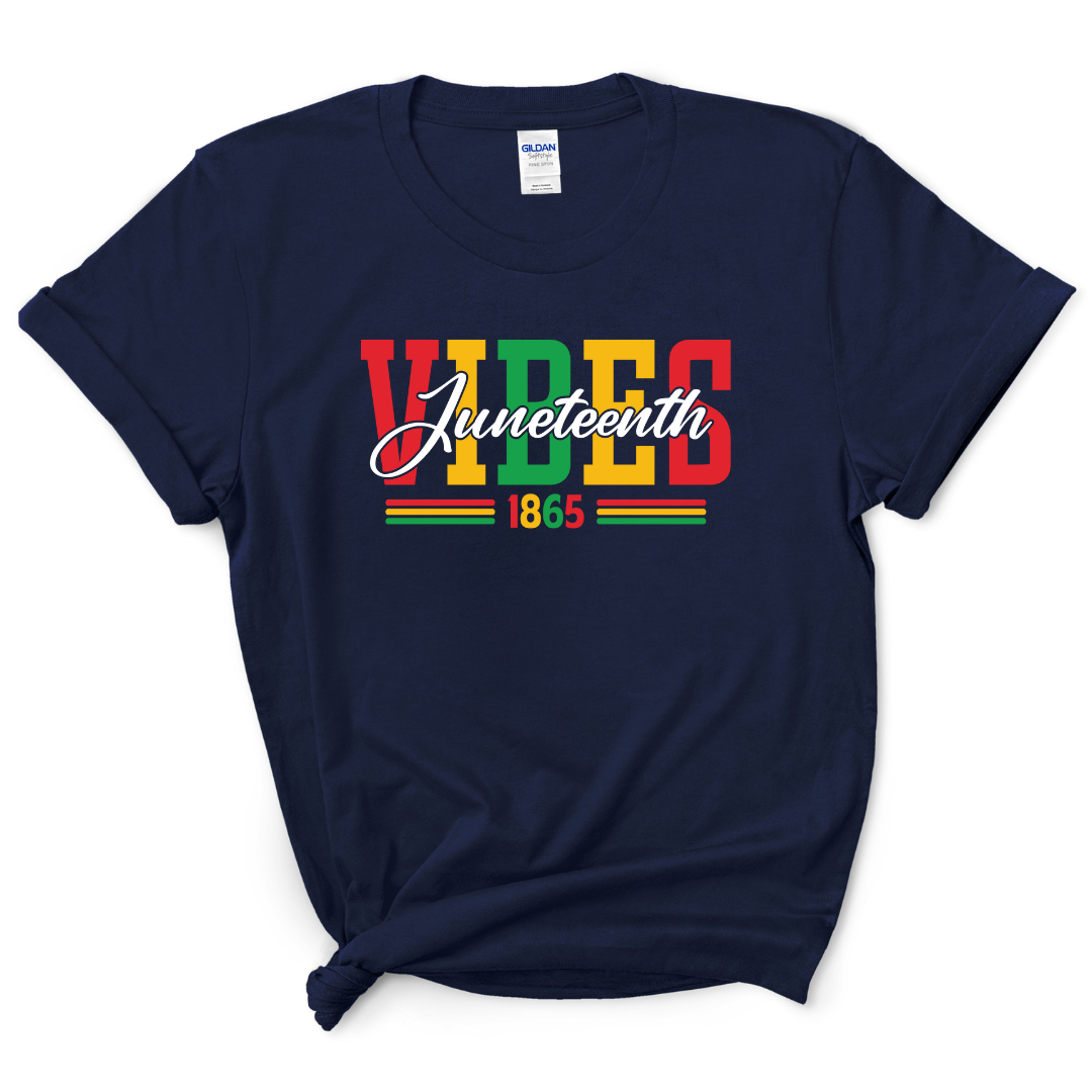Juneteenth Vibes T-Shirt (Multi-Color Print)
