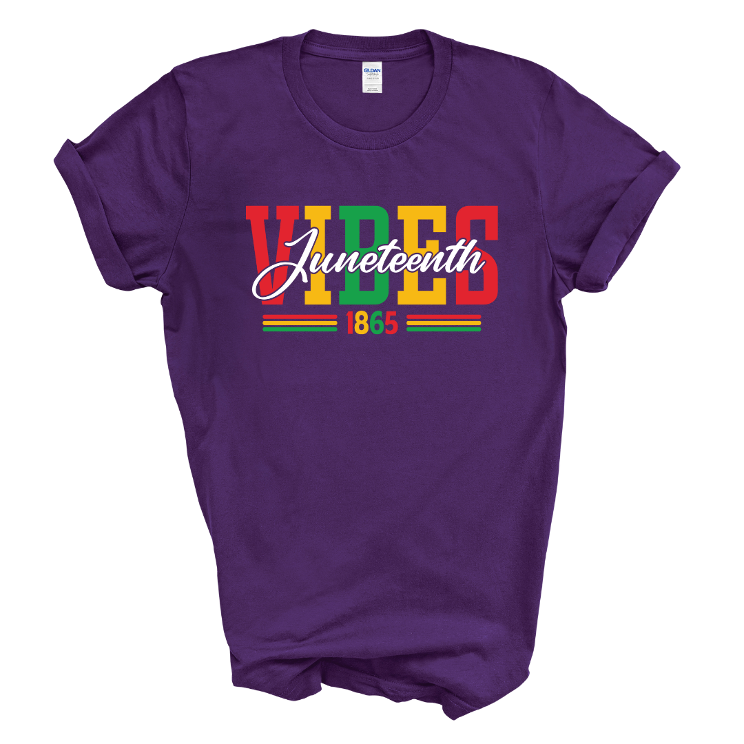 Juneteenth Vibes T-Shirt (Multi-Color Print)