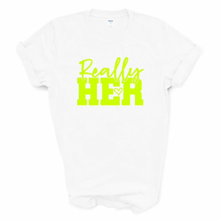 Really HER Graphic Tee (Neon Yellow Print)