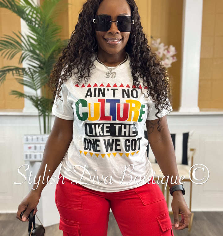 Ain't No Culture T-Shirt (Multi-Color Print)