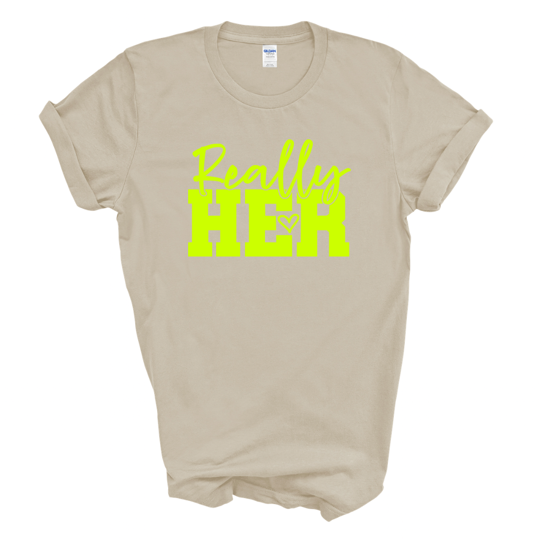 Really HER Graphic Tee (Neon Yellow Print)