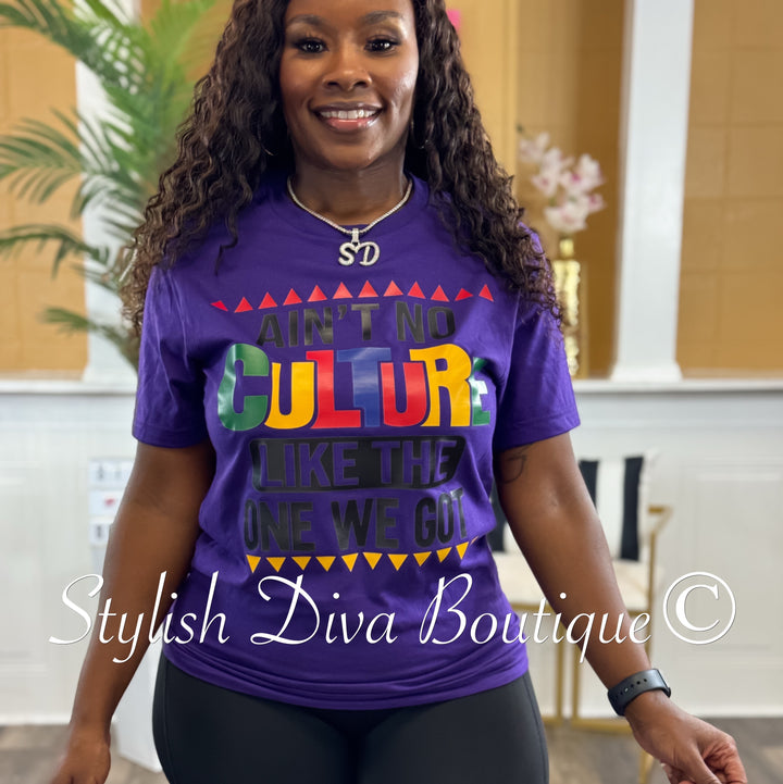 Ain't No Culture T-Shirt (Multi-Color Print)