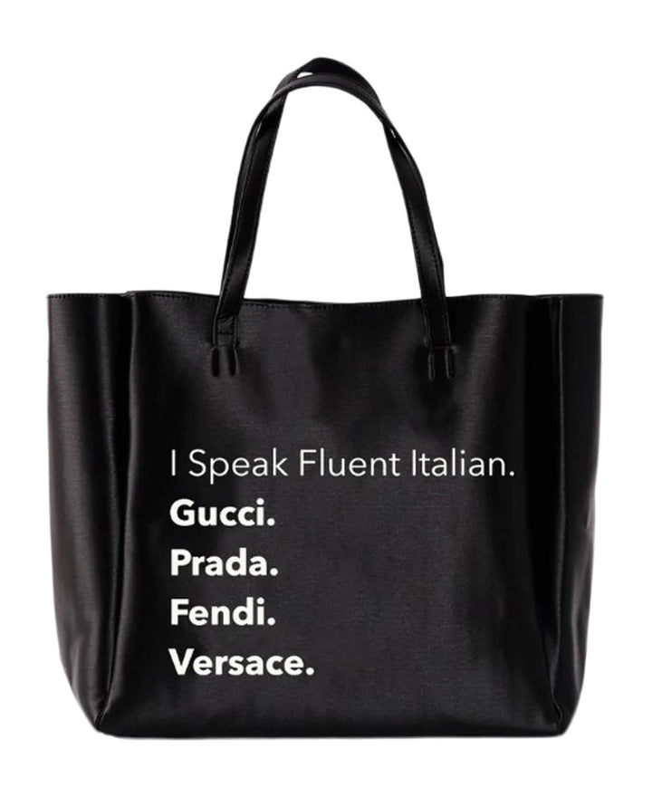 I Speak Designer Never Full Tote (Black)