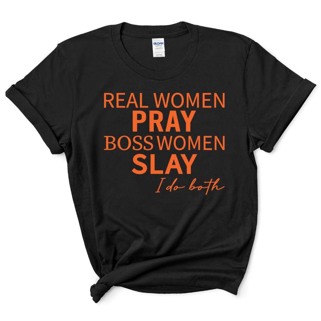 Real Women Boss Women T-Shirt (Orange Print)