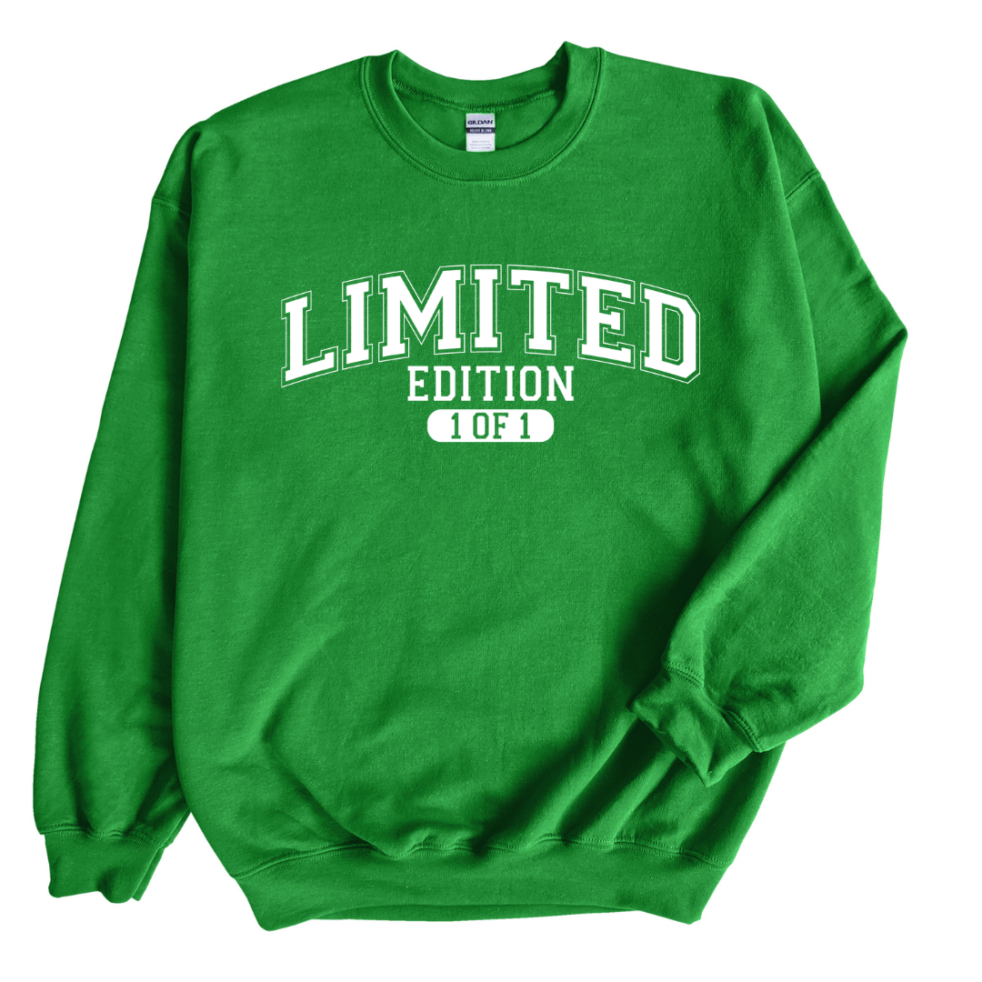 Limited Edition 1 of 1 Sweatshirt Only up to 3XL (White Print)