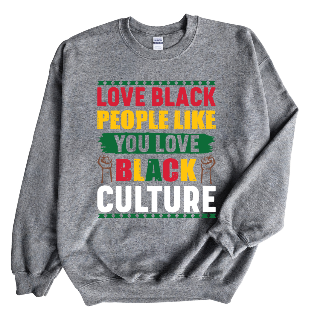 Love Black People Sweatshirt up to 3XL (Multi-Color Print)